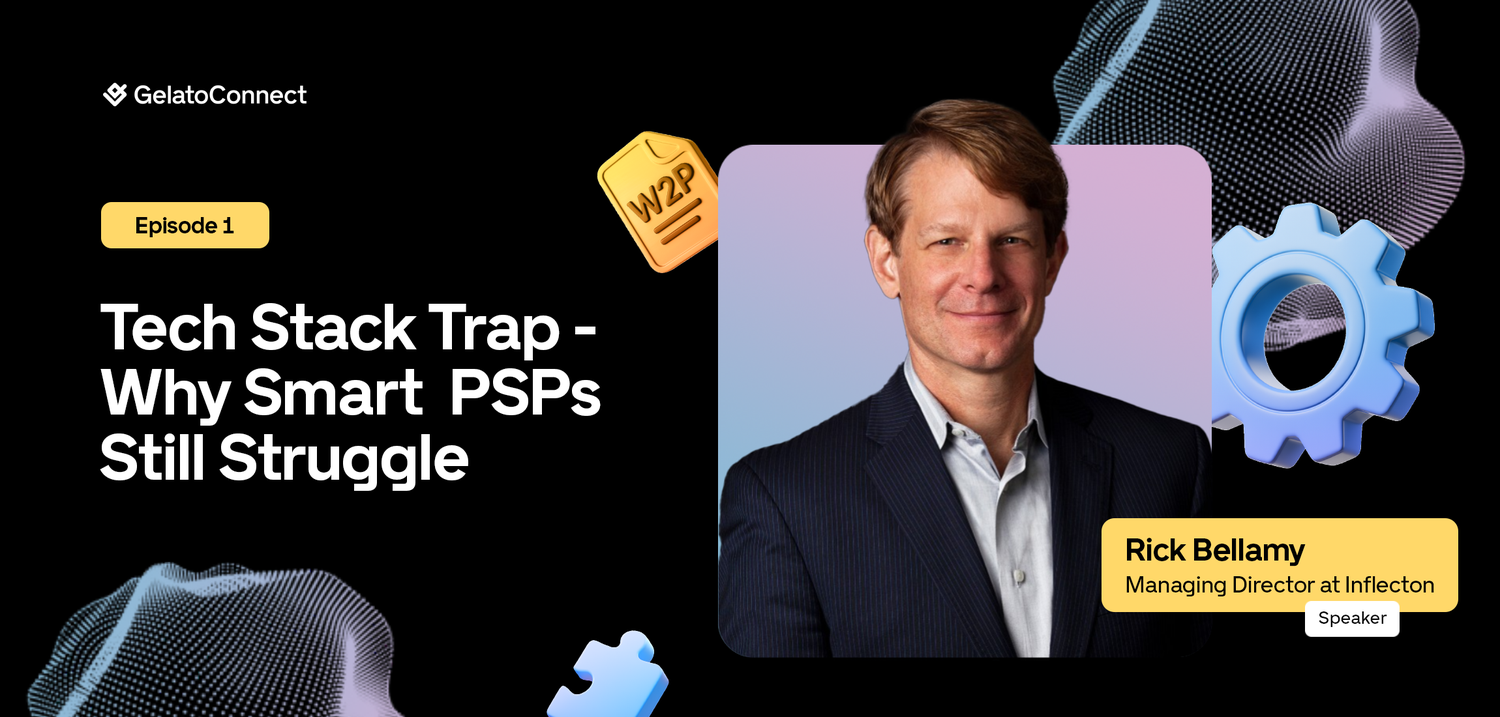A man in a suit is featured on a tech-themed podcast episode titled "Tech Stack Trap - Why Smart PSPs Still Struggle" with GelatoConnect.