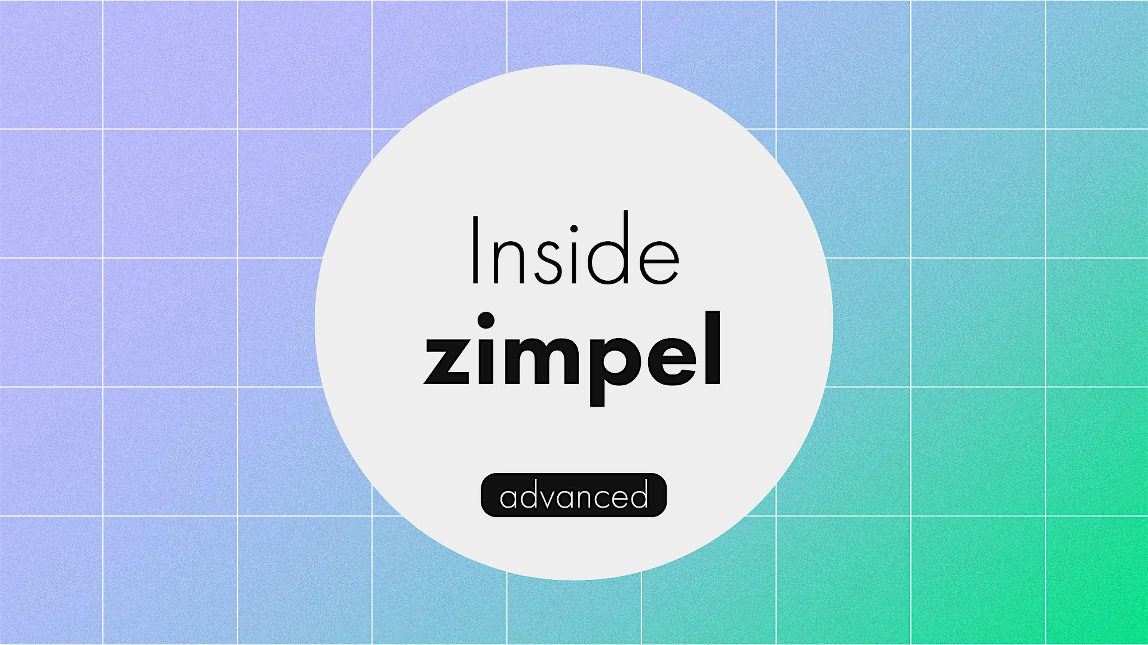 Inside zimpel Advanced: Anwendung und Funktionen