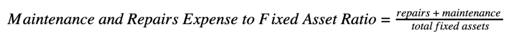Maintenance Repairs Expense on Fixed Asset Ratio
