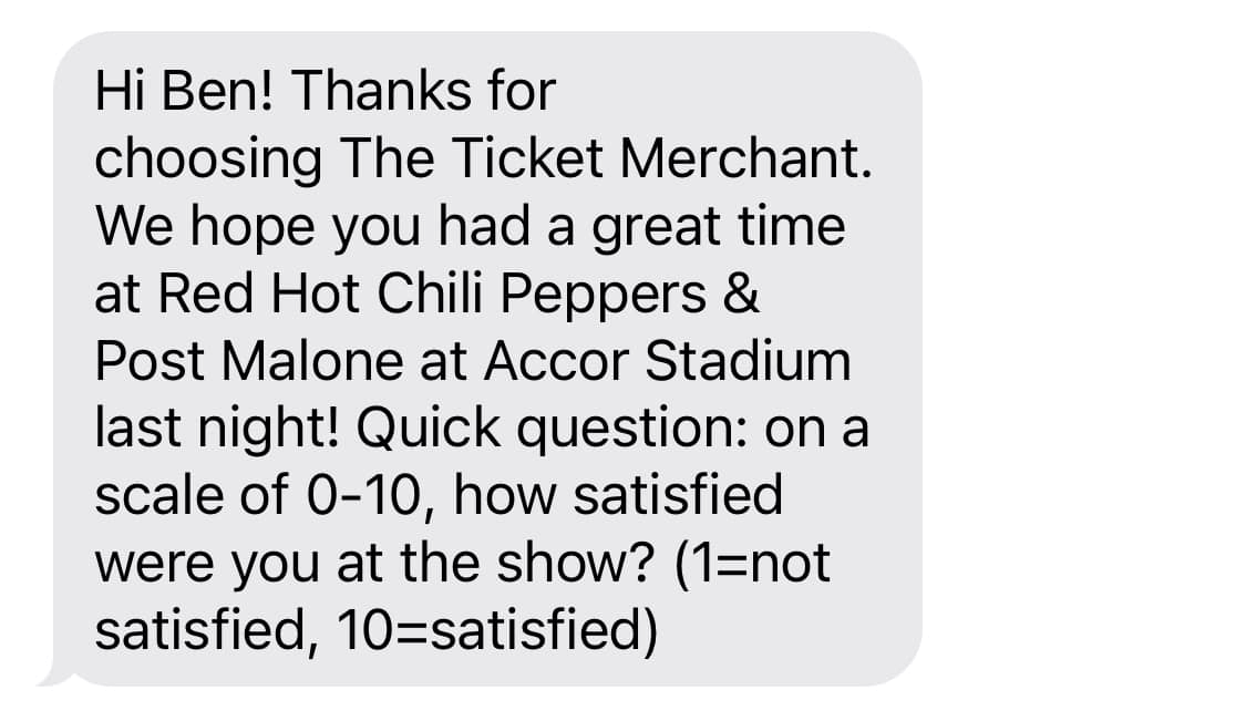 Message from Ticket Merchant asking how satisfied I was at the show