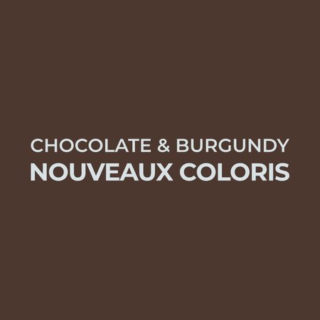 Image promotionnelle avec un fond marron chocolat et le texte "Chocolate & Burgundy – New Colors" en lettres gris clair.