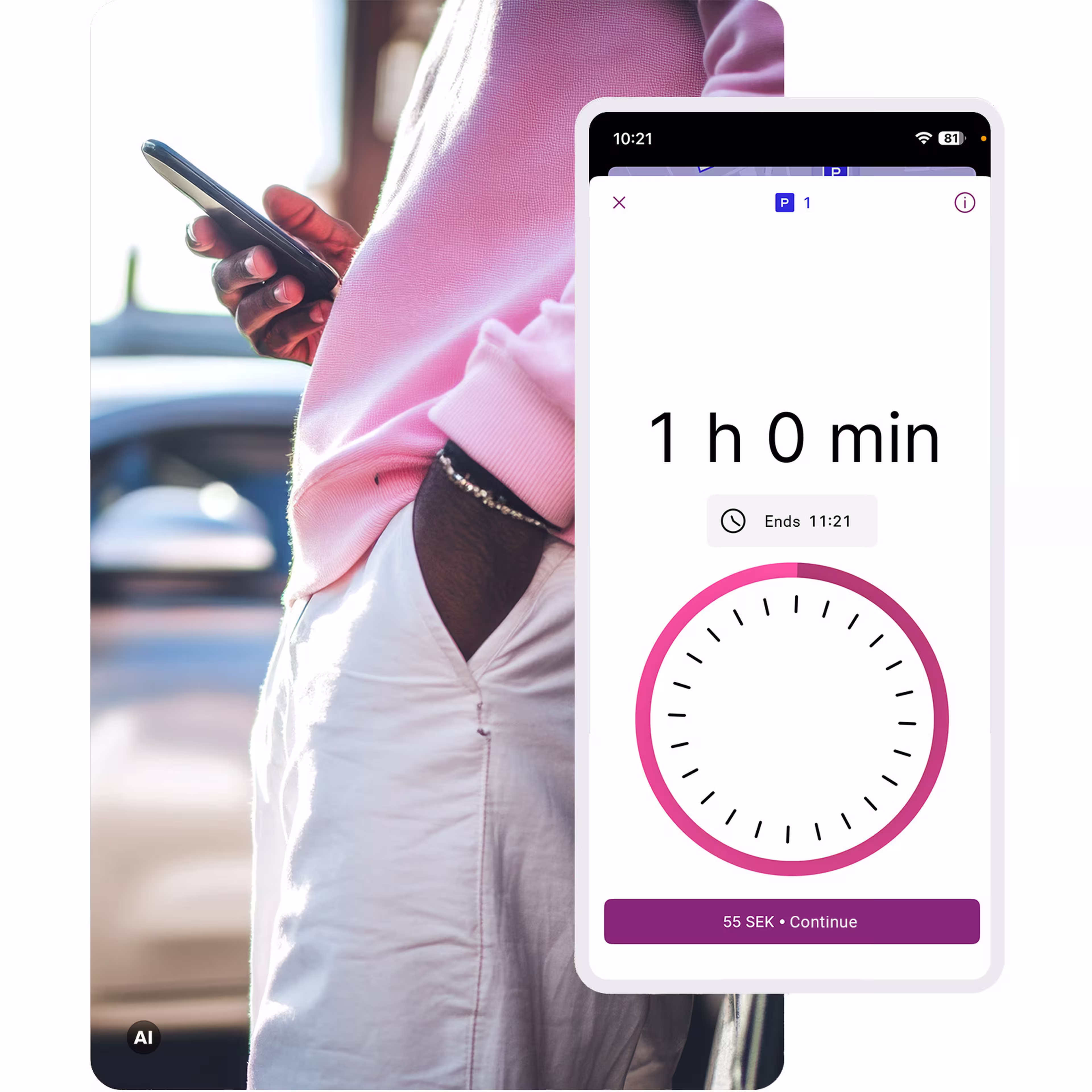 Person in pink shirt holds a phone beside car. Overlay displays a parking timer set for 1 hour, ending at 11:21, with a cost of 55 SEK.