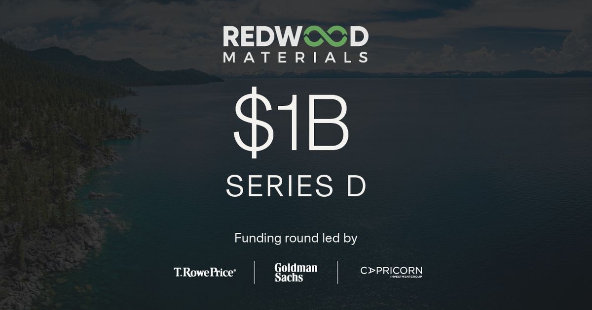 Redwood Materials Raises Over 1 Billion In Series D Investment Round