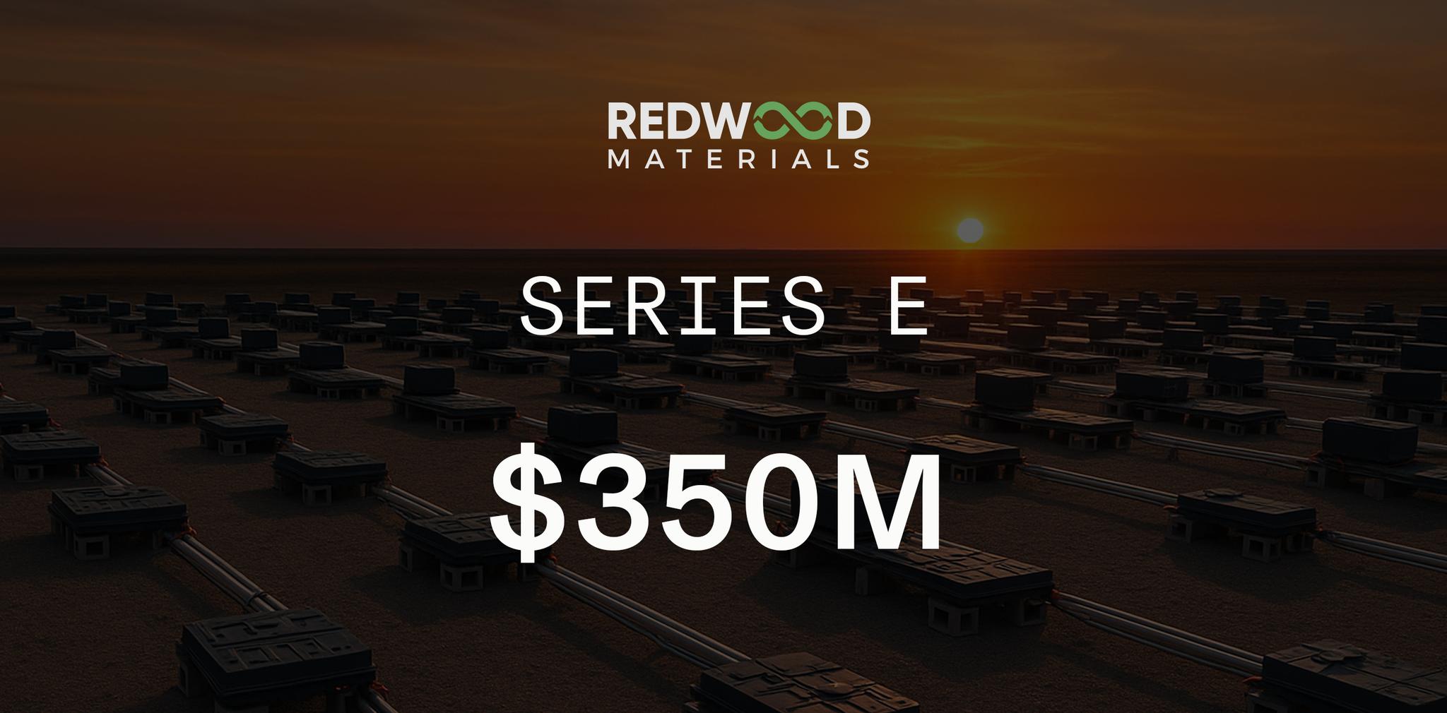 Redwood accelerates energy storage, announces $350 million Series E funding 