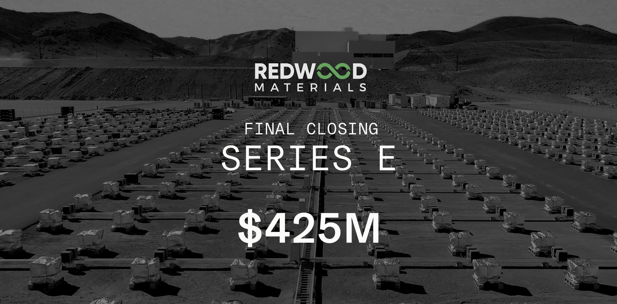 Redwood Materials announces final close of $425M Series E to scale energy storage 