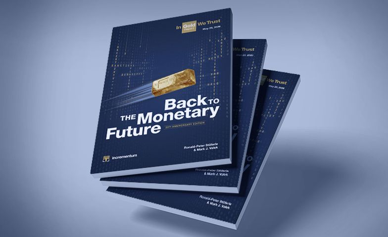 Back to the monetary future - der In Gold We Trust Report 2026.