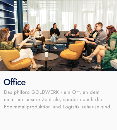 Office | philoro AT Das philoro GOLDWERK - ein Ort, an dem nicht nur unsere Zentrale, sondern auch die Edelmetallproduktion und Logistik zuhause sind.