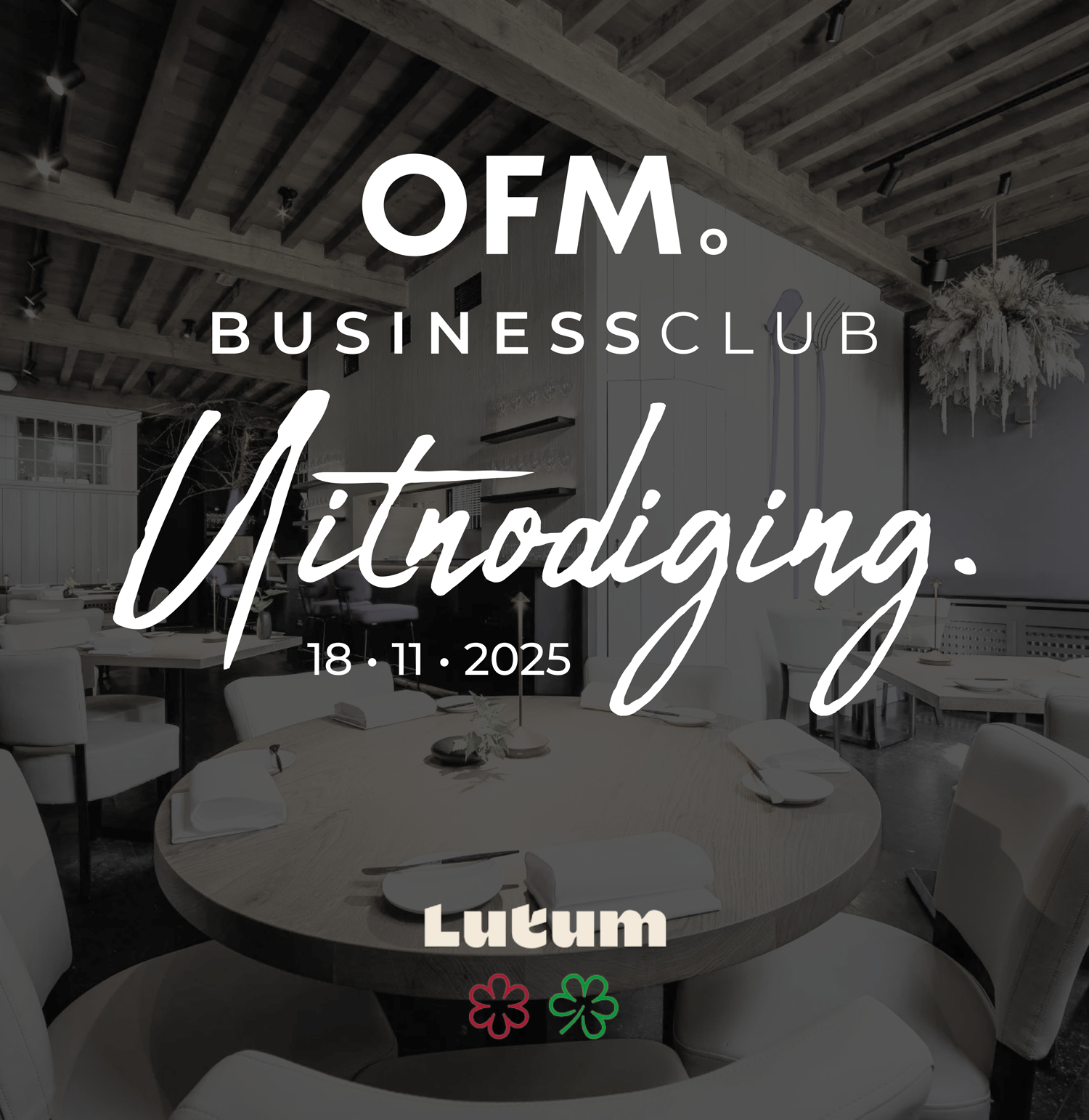 OFM. Businessclub. Uitnodiging. 18.11.2025. Lutum