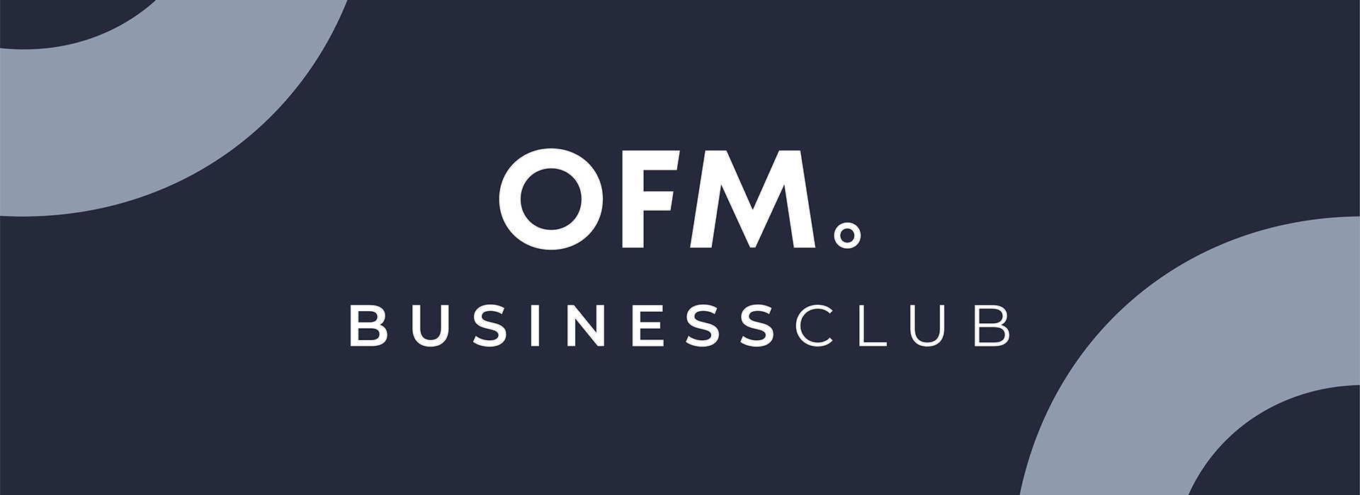OFM. Businessclub