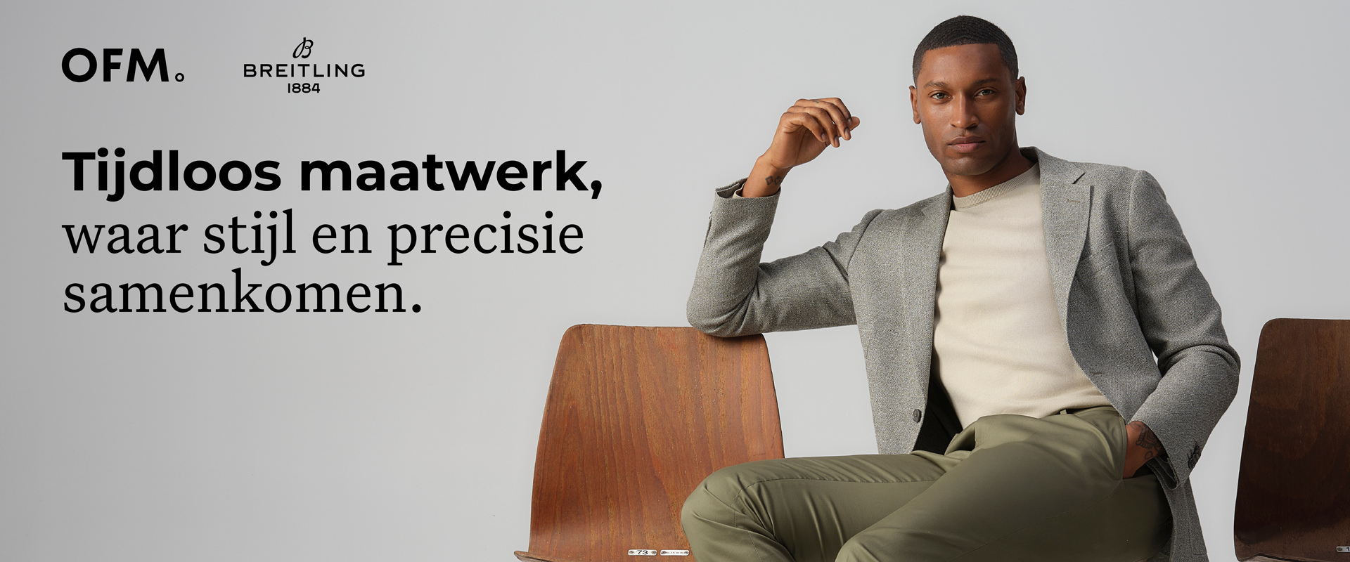 OFM. Breitling. 1884. Tijdloos maatwerk, waar stijl en precisie samenkomen. Banner voor OFM.xBreitling samenwerking