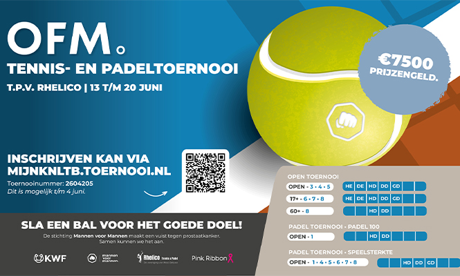 OFM. Tennis- en padeltoernooi. T.p.v RHELICO 13 t/m 20 juni. Inschrijven kan via mijnknltb.toernooit.nl.