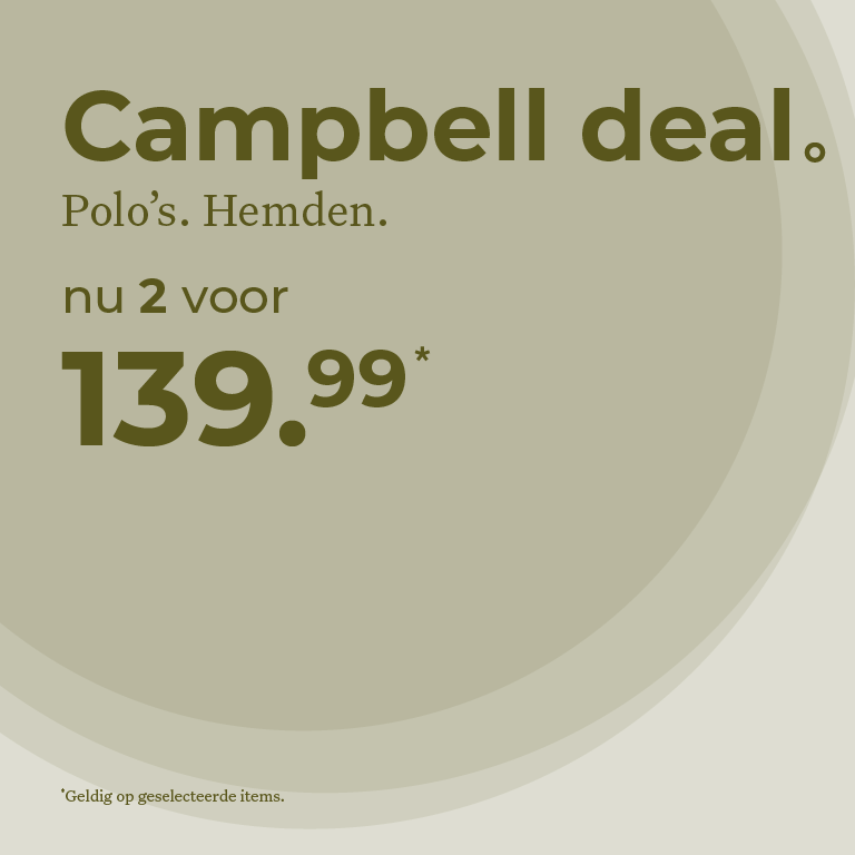 Campbell deal offering two polo shirts or shirts for 139.99. Valid on selected items. Text in Dutch.