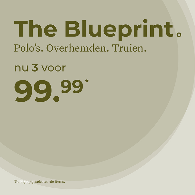 Text on a green background: "The Blueprint. Polo's. Overhemden. Truien. 3 for 99.99." Note: "Valid for selected items."