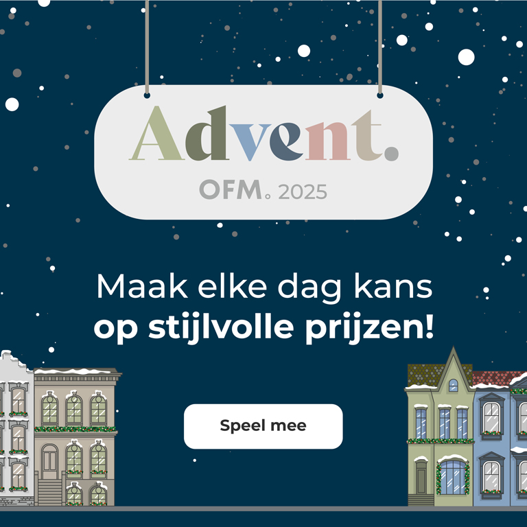 Advent OFM 2025. Maak elke dag kans op stijlvolle prijzen! Speel mee