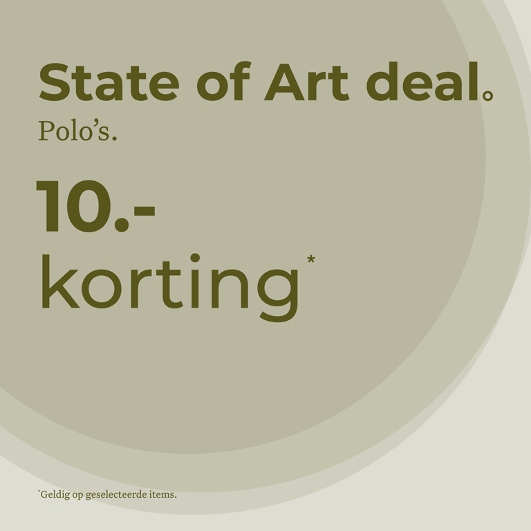 State of Art deal. Polo's. 10,- korting. Geldig op geselecteerde items.