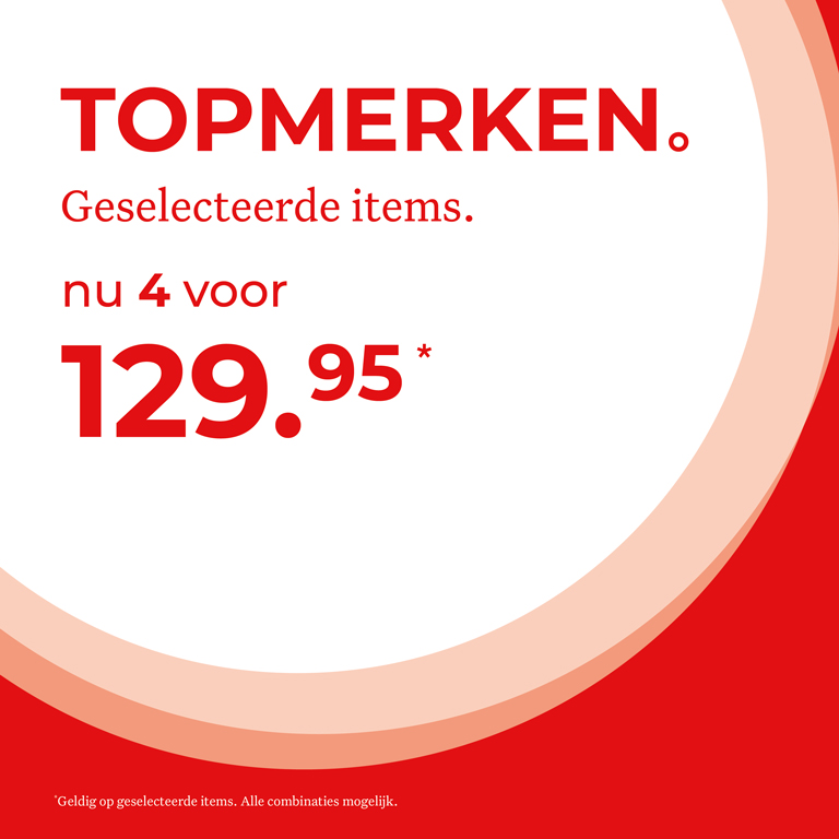 Topmerken. Geselecteerde items. Nu 4 voor 129.95. Geldig op geselecteerde items. Alle combinaties mogelijk.