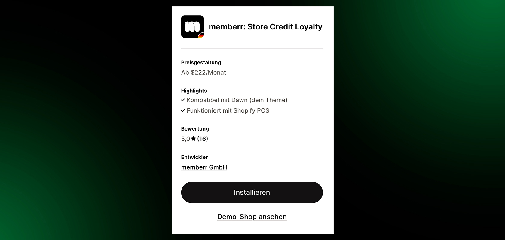 App-Oberfläche mit "memberr: Store Credit Loyalty" mit Preisen, Highlights, Bewertung, Entwicklerinformationen und Installationsschaltfläche.