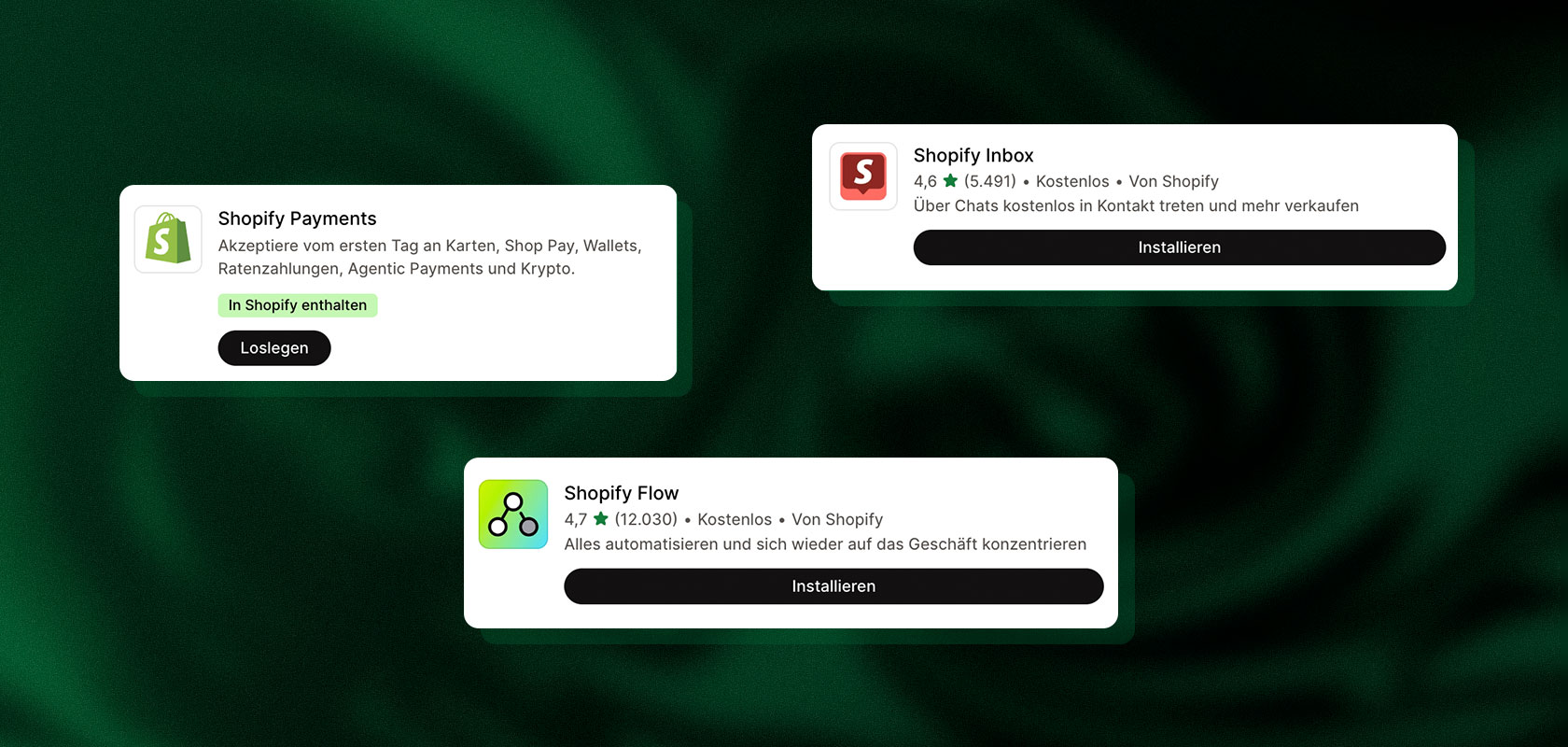 Drei App-Karten mit Installationsschaltflächen auf grünem Hintergrund: Shopify Payments, Shopify Inbox und Shopify Flow, jeweils mit Beschreibungen auf Deutsch.