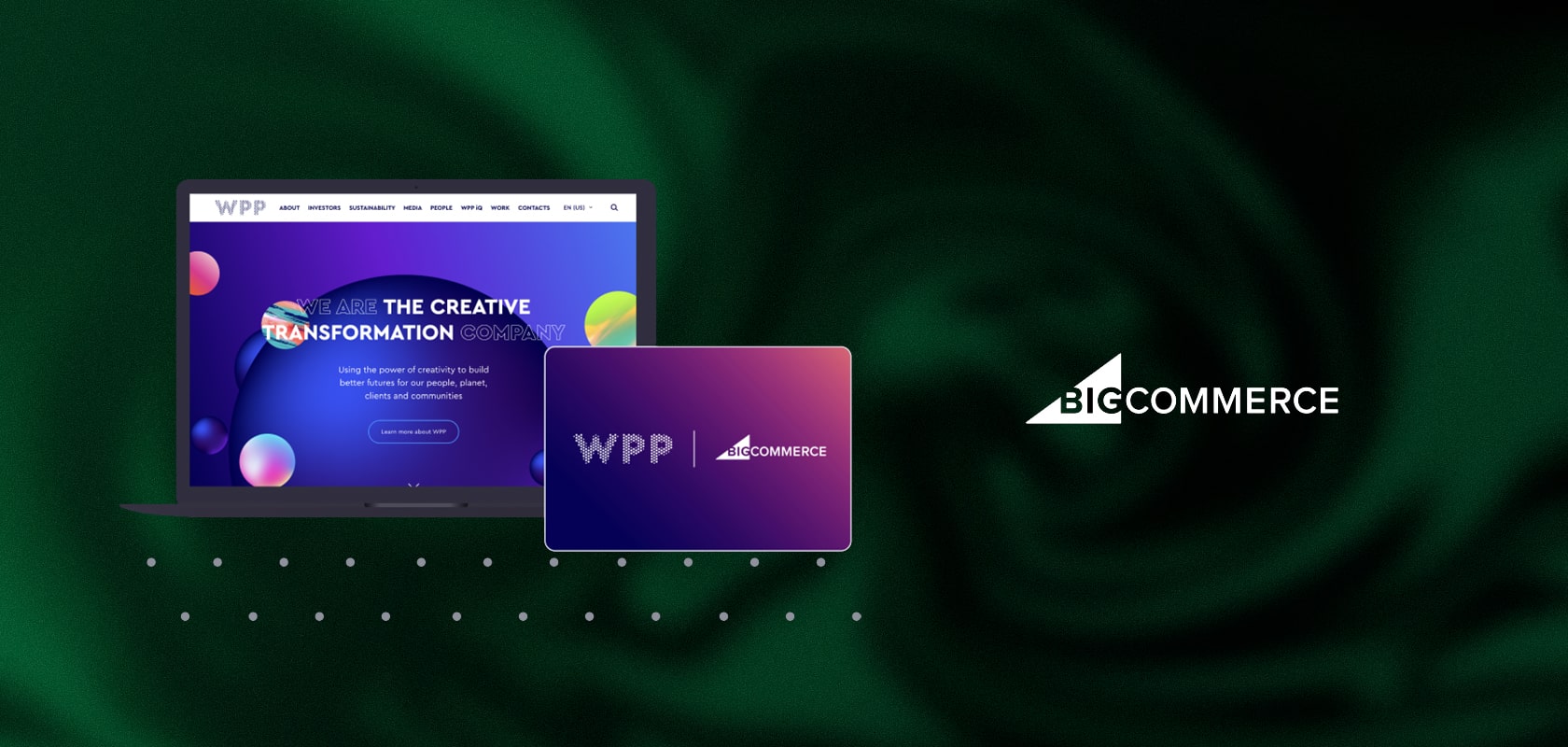 Zwei überlappende Gerätebildschirme mit WPP-Branding und einem farbenfrohen Website-Mockup, BigCommerce-Logo auf dunkelgrünem Hintergrund.