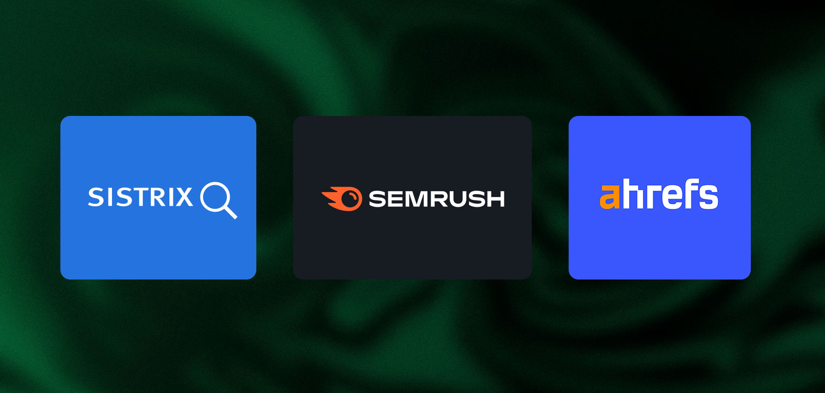 Logos von drei SEO-Tools: Sistrix auf blauem Hintergrund, Semrush auf schwarzem Hintergrund und Ahrefs auf blauem Hintergrund.
