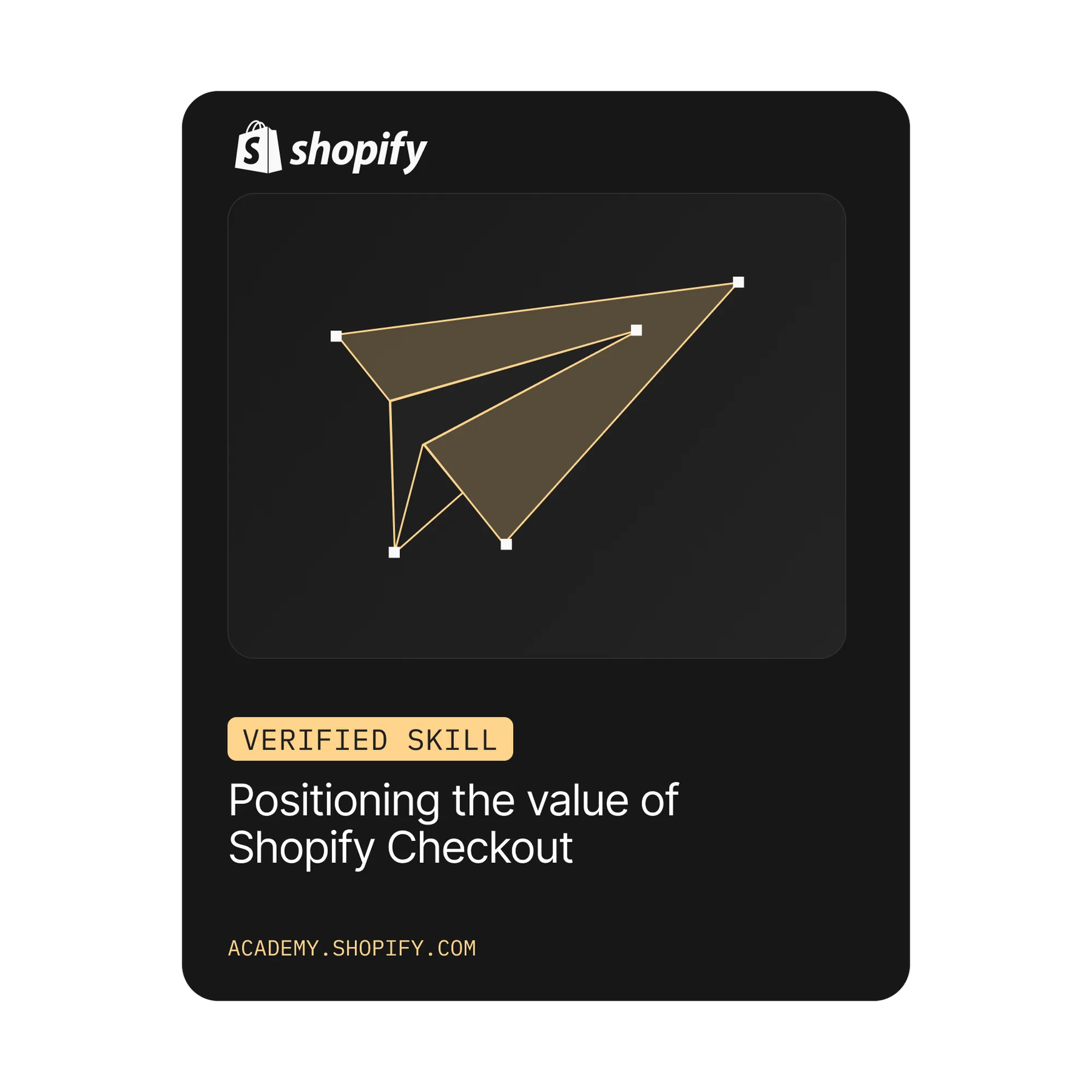 Shopify-Badge mit einem Papierflieger-Symbol und dem Text „Den Mehrwert von Shopify Checkout hervorheben“.