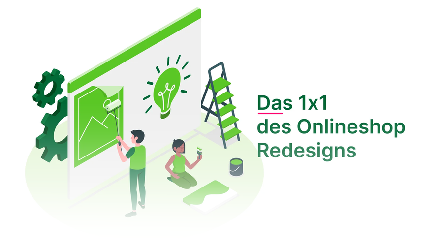 Redesign Onlineshop: Das müssen Sie beachten