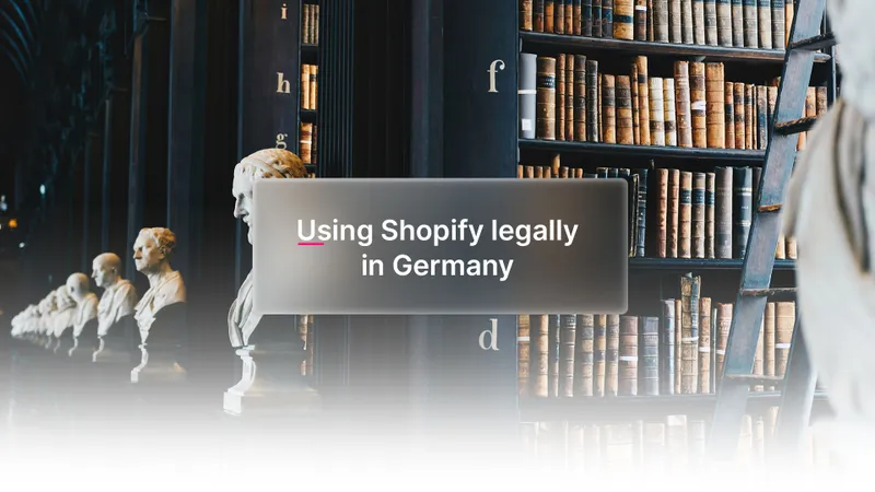 Shopify in Deutschland rechtssicher nutzen