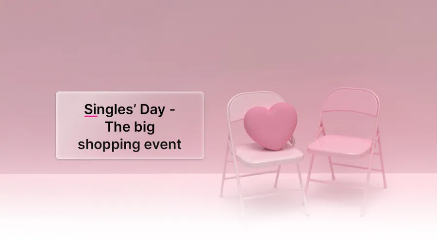 Singles’ Day, das große Shopping-Event: Warum es immer wichtiger für den E-Commerce wird 