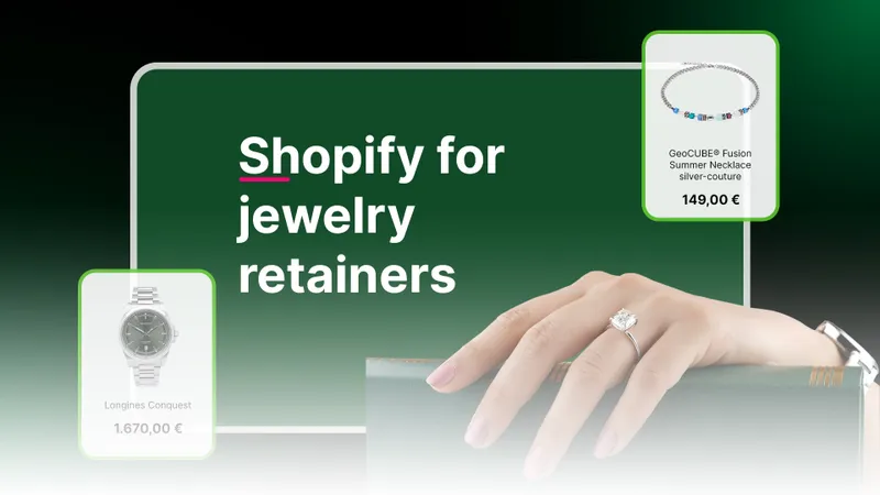 Shopify für Schmuckhändler: Wie Sie Schmuck mit Ihrem eigenen Shop erfolgreich online verkaufen