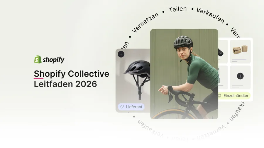 Shopify Collective Leitfaden (2026): Funktionsweise, Preise, Einrichtung & Bewertung