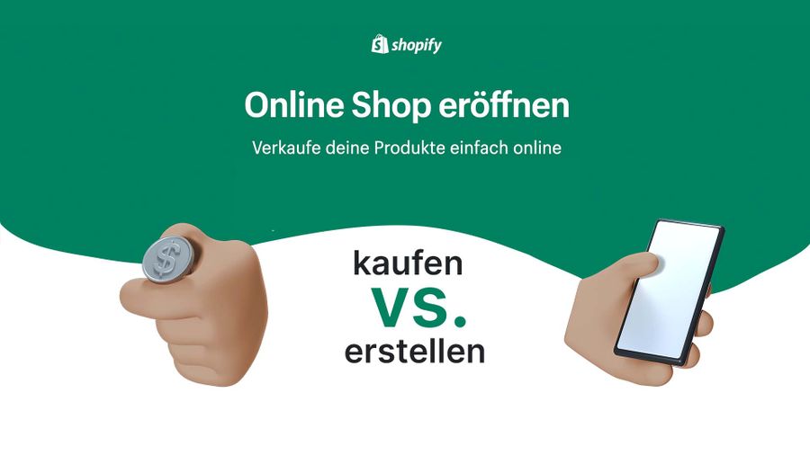 Shopify-Shop kaufen oder selbst eine Shopify-Website erstellen: Das müssen Sie wissen (2023)