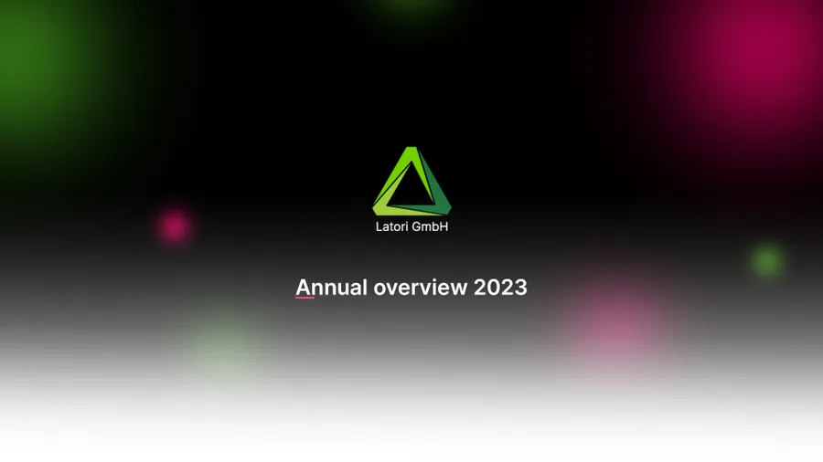 Rückblick: Das war das Latori Jahr 2023