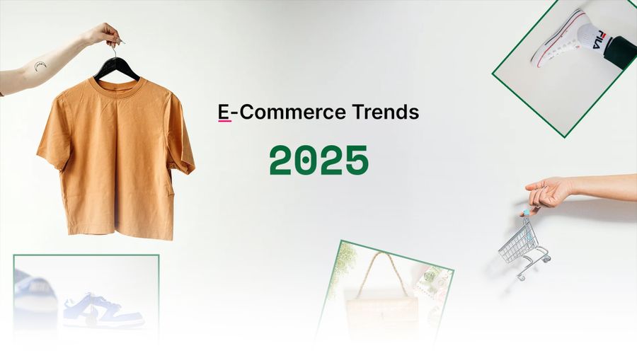 E-commerce trends 2025: These 12 trends are hot this year!