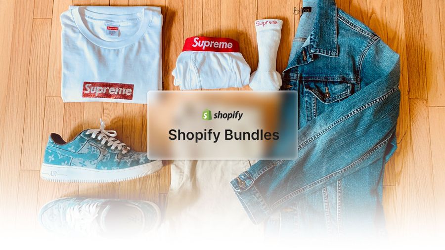 Shopify Bundles: How to create product bundles in your store