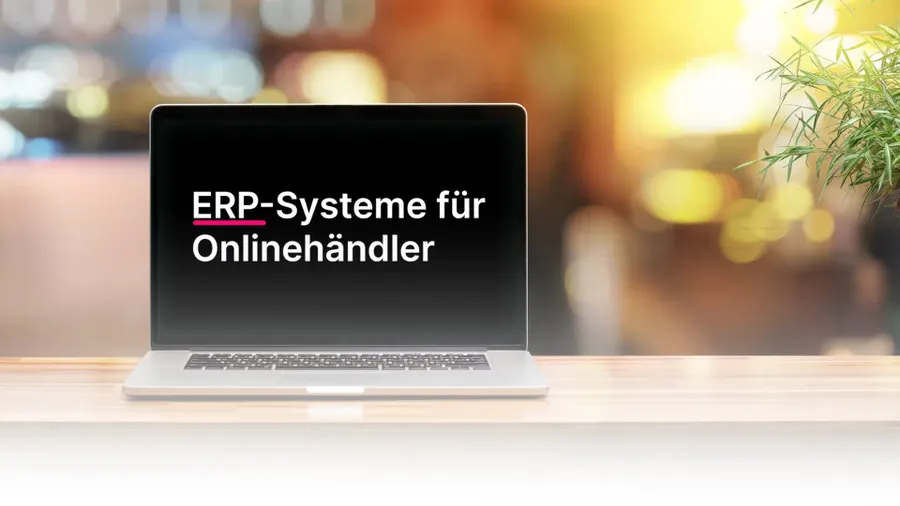 Shopify ERP: Warum Händler von einer guten Warenwirtschaft profitieren und welche ERP-Shopify-Integration den E-Commerce erleichtern
