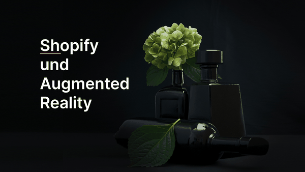 Shopify und Augmented Reality: Innovatives Shopping-Erlebnis der Zukunft?