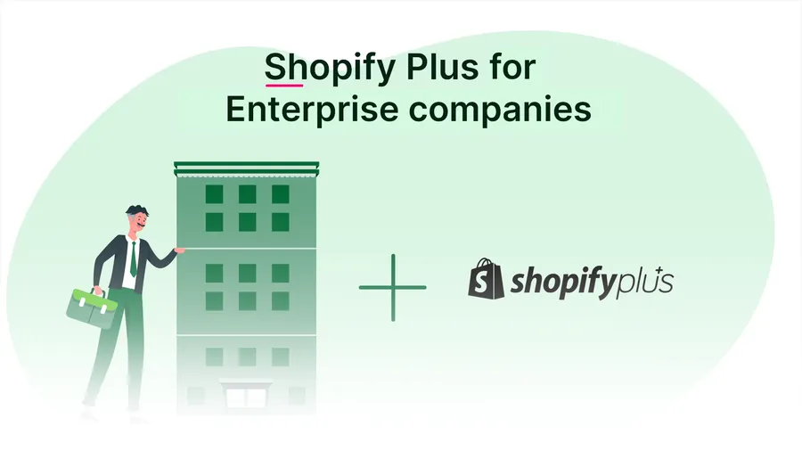 Wie Enterprise-Unternehmen Herausforderungen im E-Commerce mit Shopify Plus lösen