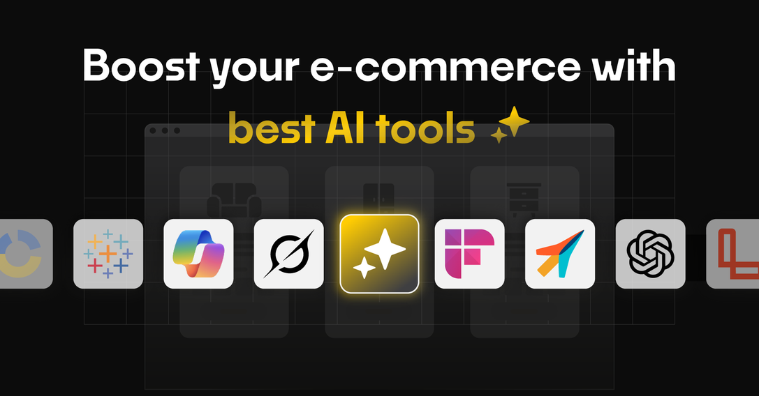 Boost your e-commerce with best AI tools