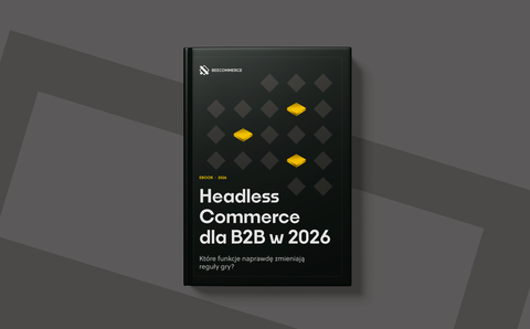 Headless Commerce for B2B in 2026