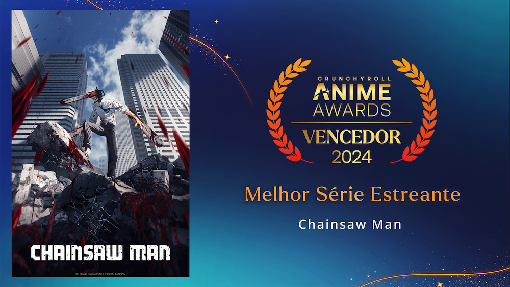 Chainsaw Man Melhor Série Estreante Anime Awards 2024