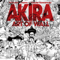 AKIRA ART OF WALL to Return as PARCO MUSEUM TOKYO's Opening
