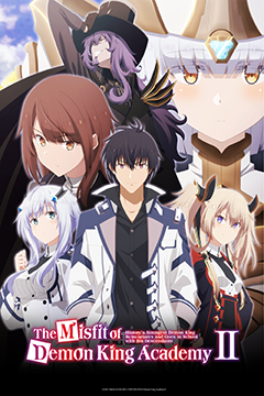 ملصق النصف الثاني من الموسم الثاني لأنمي Misfit of Demon King Academy