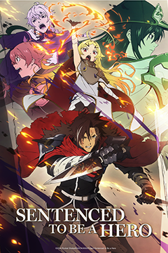 Sentenced to Be a Hero KV 240