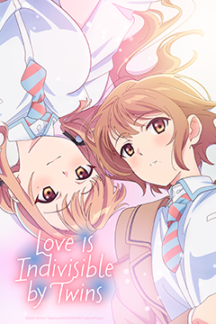Love Is Indivisible by Twins 240