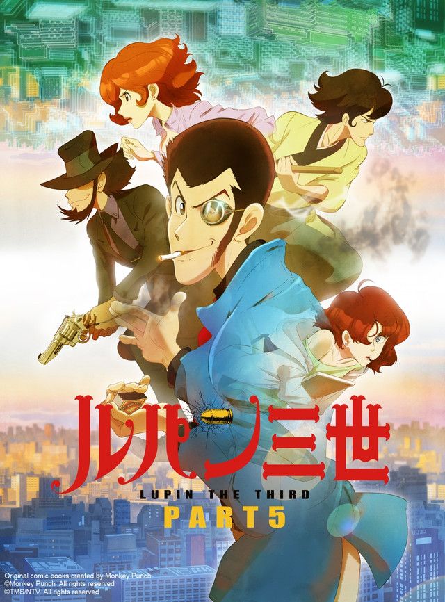 LUPIN THE 3rd PART 5 Continues Into 2nd Cour with New Key Visual