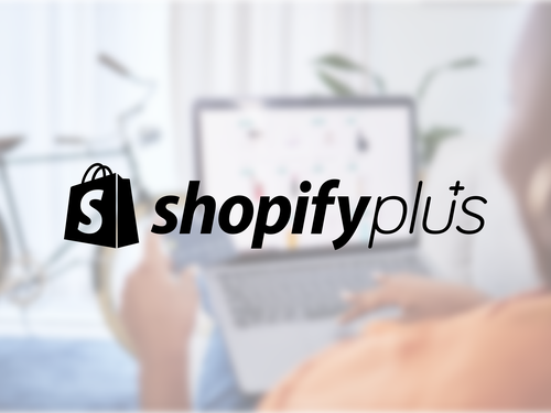Shopify Plus with blurred background