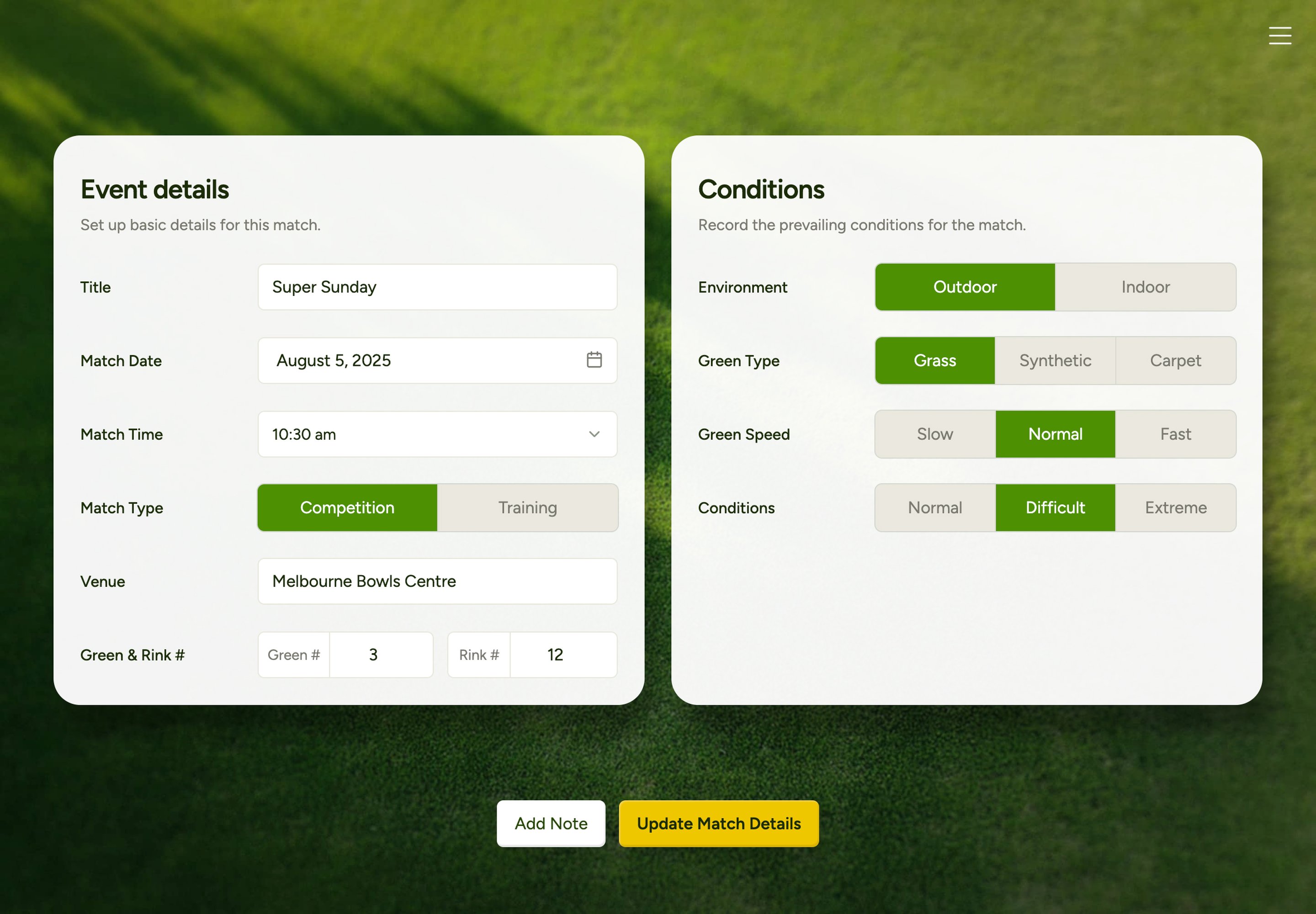 UI screen to set up a Bowls match. Allows input of a match name, date and time, conditions including green type and speed, as well as optional input of venue.