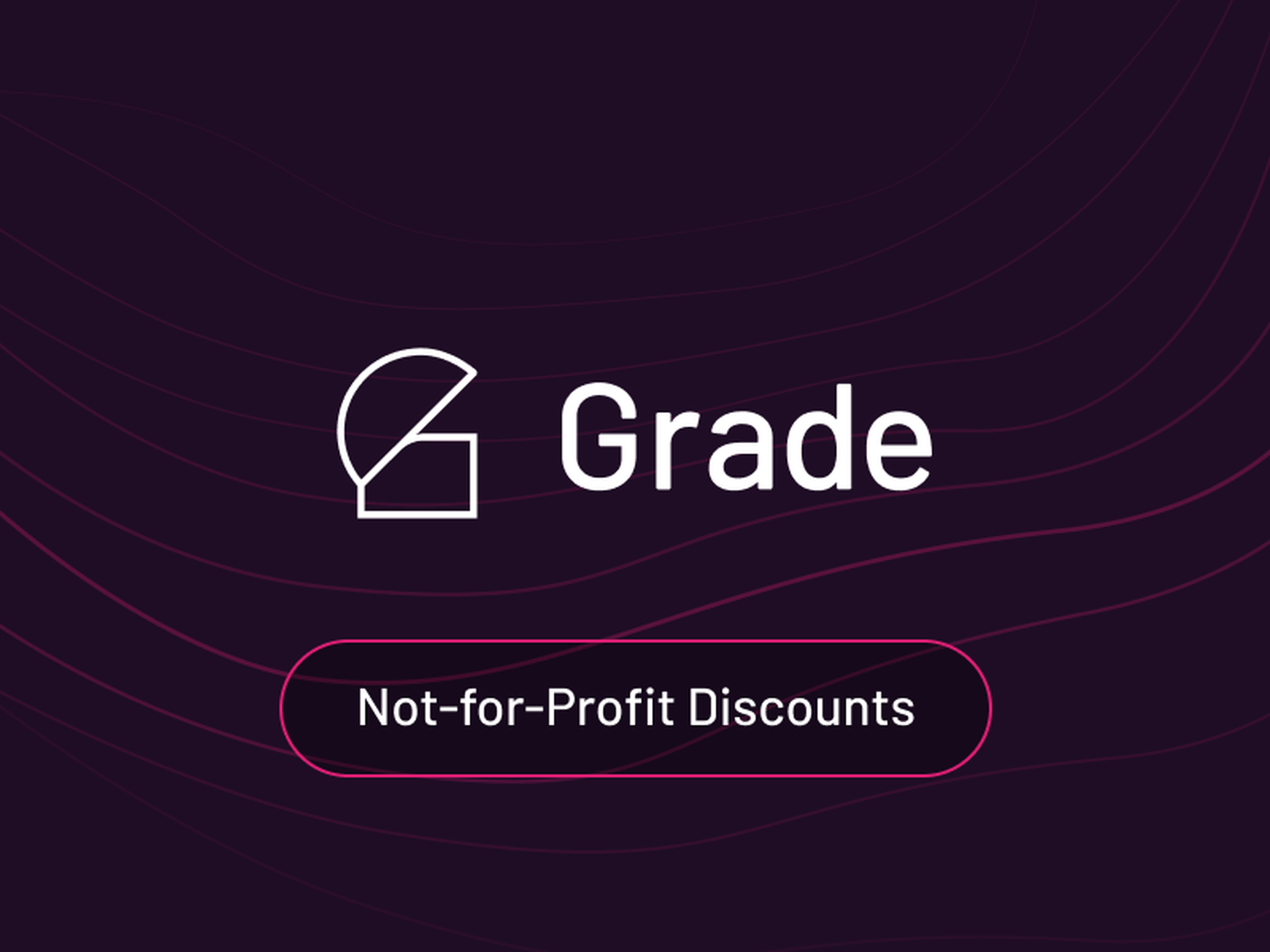 Grade offers a discount to not-for-profit organisations