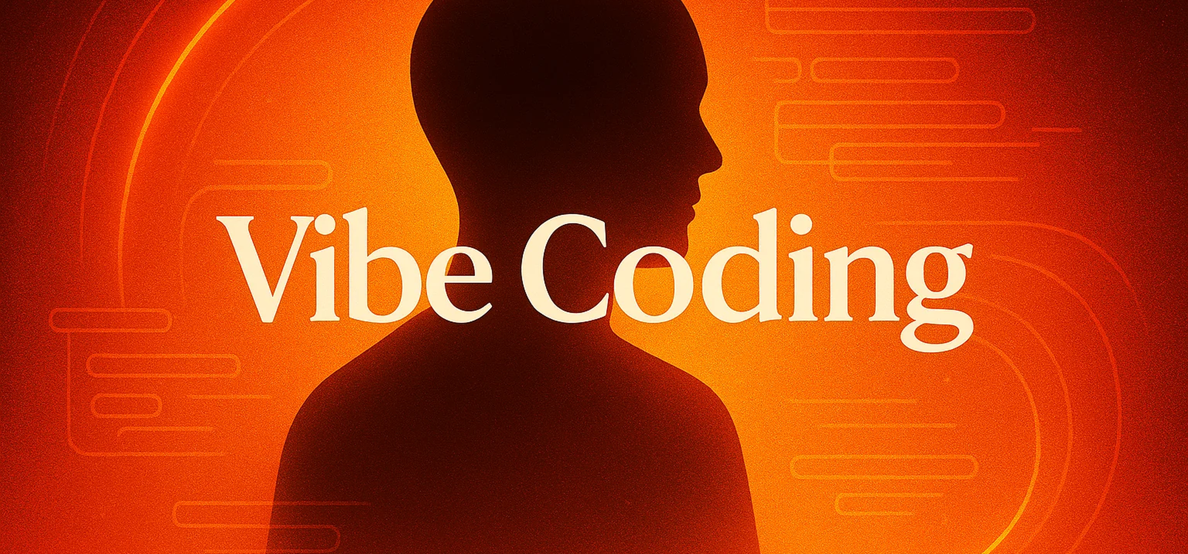 Silhouette of a person against an orange background with dynamic lines, featuring the text "Vibe Coding."