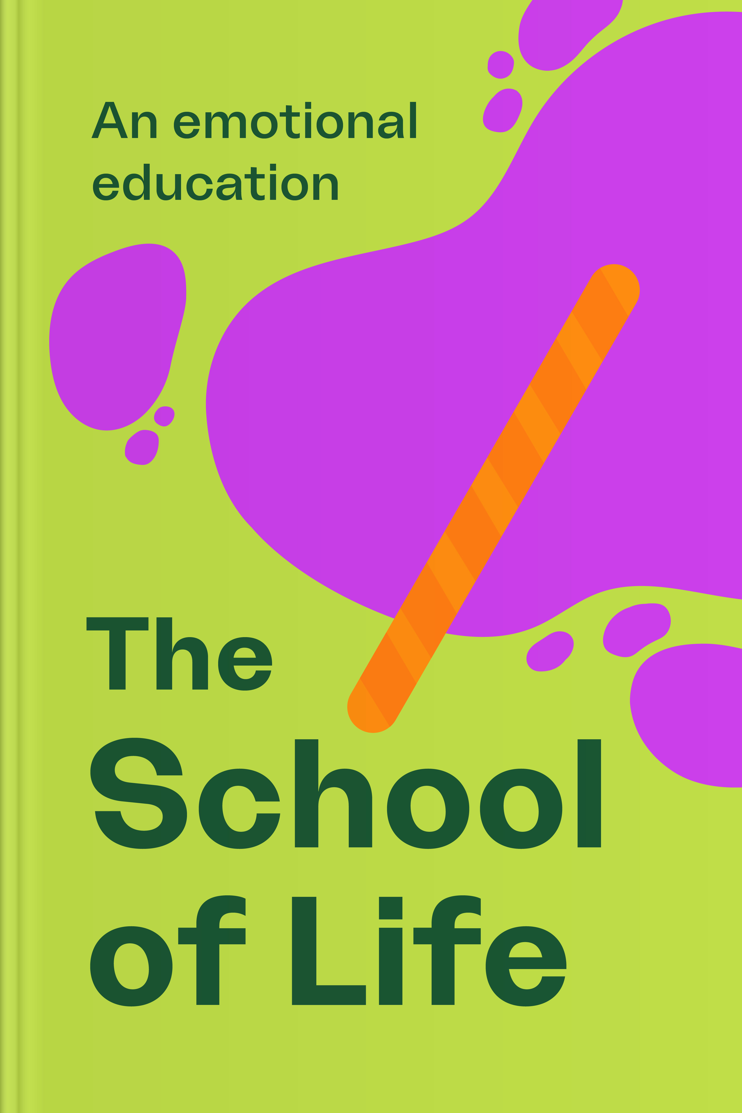 The School of Life Summary Book by School of Life, introduced by